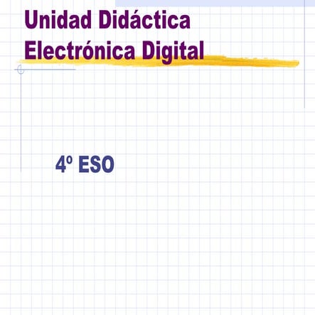 Electronica Digital 4º Eso