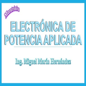 Electrónica de Potencia Aplicada.pptx