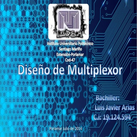 Multiplexor 4 Entradas 1 Salida (4-1)