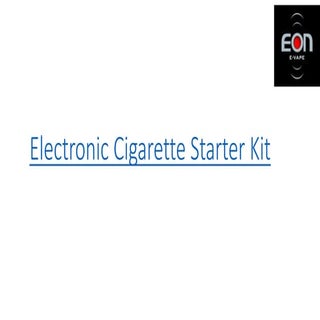 Electronic cigarette starter kit