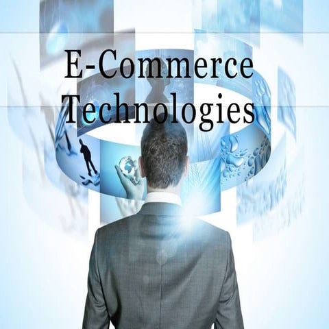 Electronic Commerce Technologies.pptx