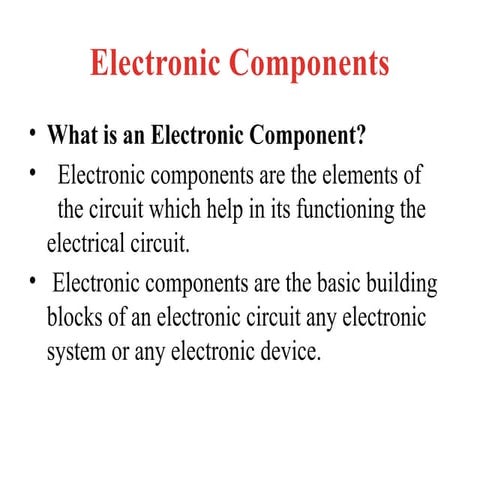 Comprehensive Overview of Electronic Components and Their ...