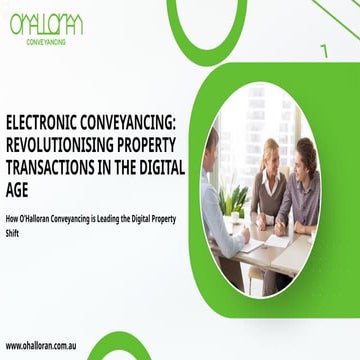 Electronic Conveyancing Adelaide--OHalloran Conveyancing (2).pptx