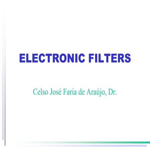 Electronic_Filters_1565961125903_10698.ppt