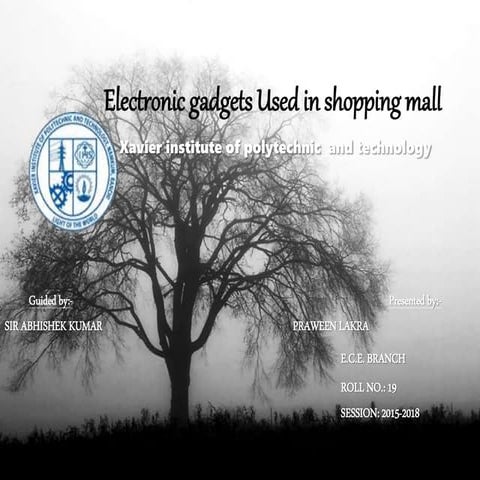 Electronic gadgets used in shopping mall