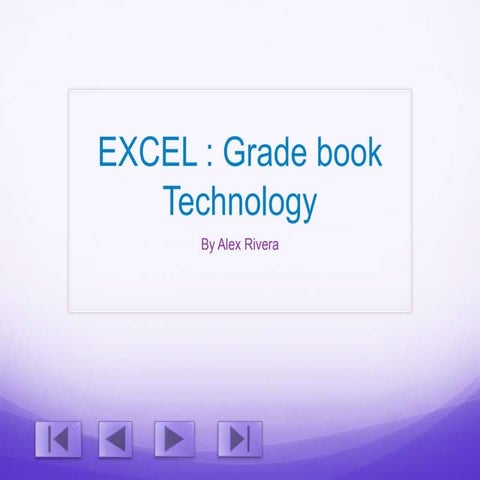 Electronic grade book prez (by Alex Rivera)