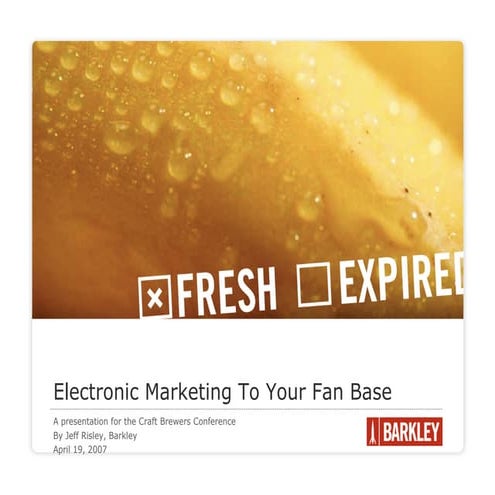 Electronic Marketing To Your Fan Base