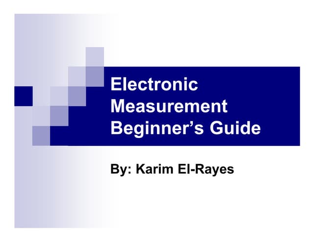 Electronic Measurement Beginner's Guide