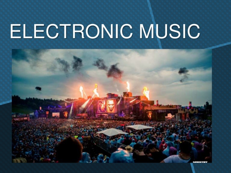 ElECTRONIC MUSIC