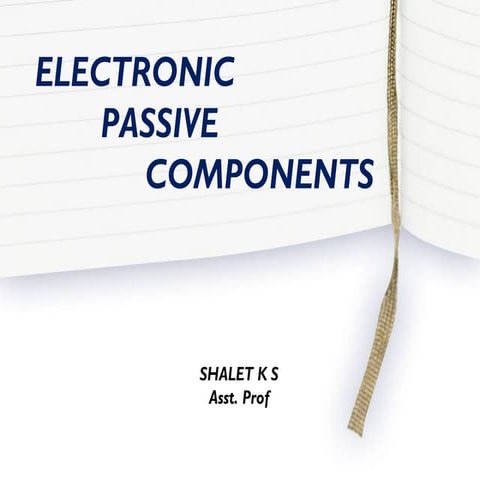 Electronic passive components