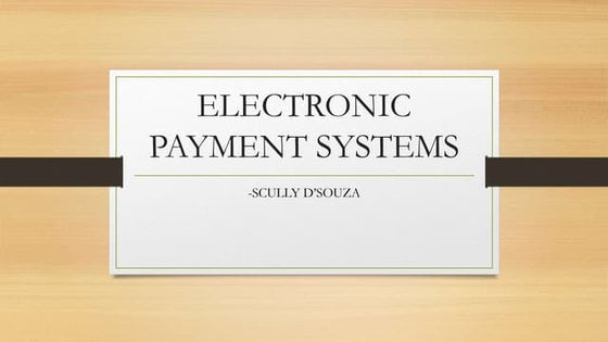 Electronic payment system | PPT