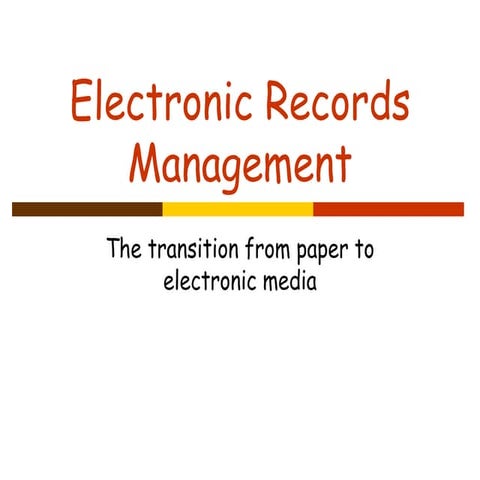 Electronic Records Training