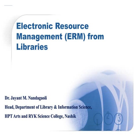 Electronic resource management system (ERM)