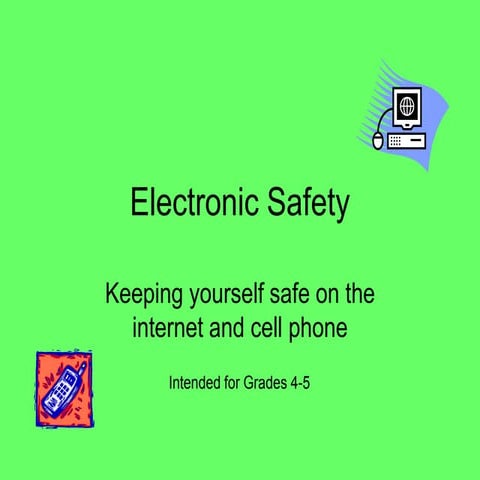 Electronic safety grade 4 5