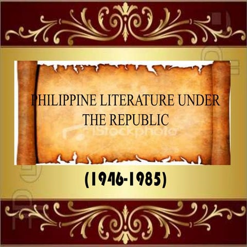 Philippine Literature Under The Republic