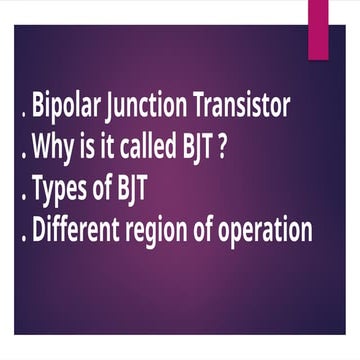 Electronics - Bipolar Junction Transistors.pptx