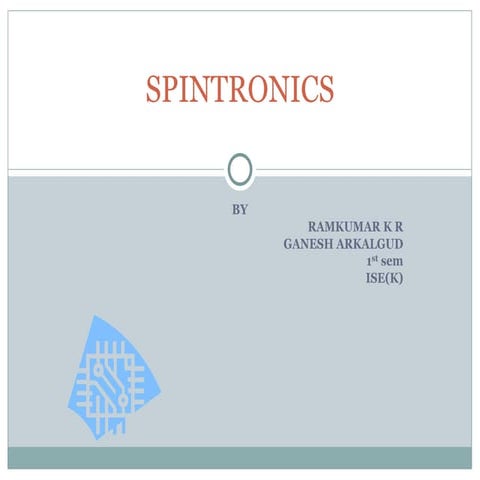 A brief introduction to Spintronics