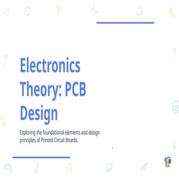 Electronics Theory and Principles of PCB Design
