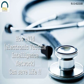 How eVIN (electronic Vaccine Intelligence Network) Can save life !! | PPTX