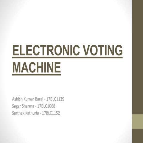 Electronic voting machine.ppt