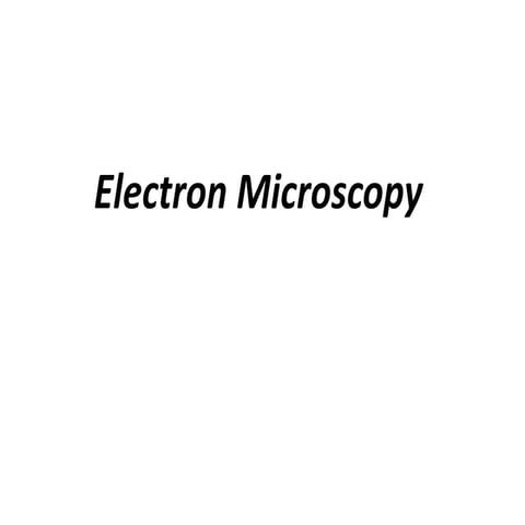 Electron microscopy