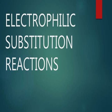 Electrophilicsubstitutionreaction 