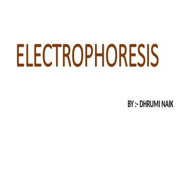 Electrophoresis.                   .pptx