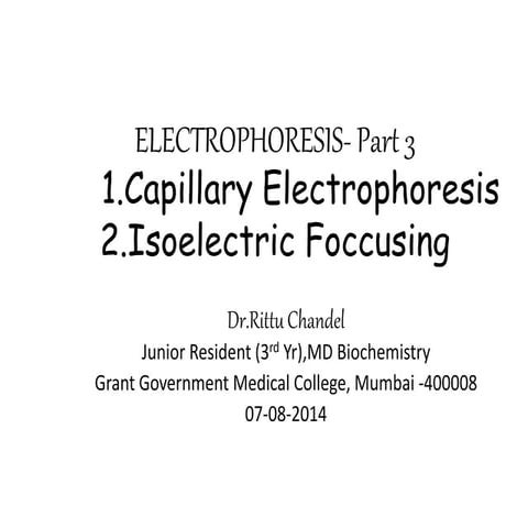 Electrophoresis  part 3