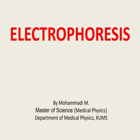 Electrophoresis presentation