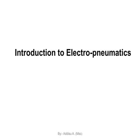 an introduction to electro pneumatic and