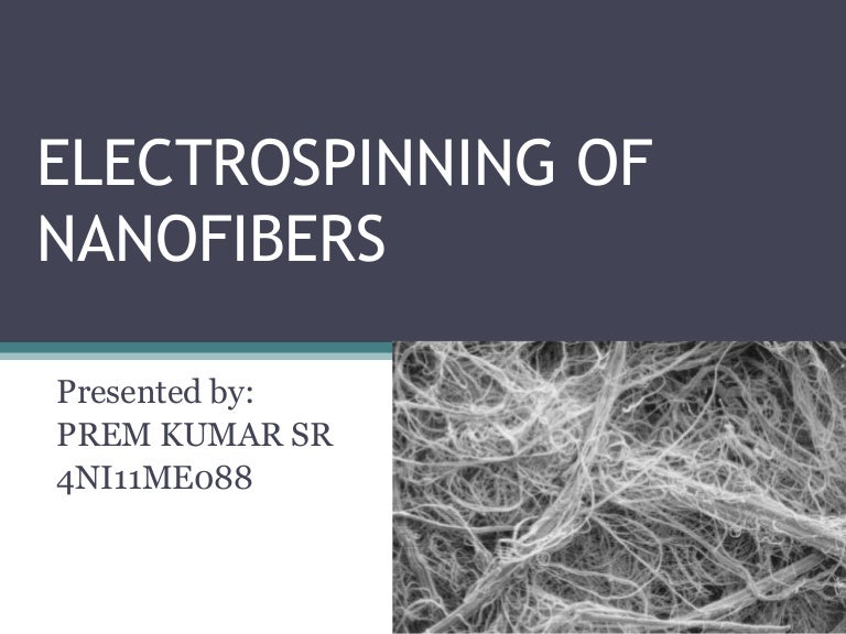 Electrospinning of nanofiber