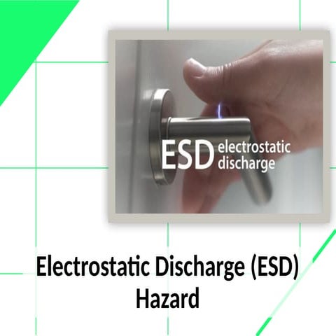 Electrostatic Discharge (ESD) Hazard.pptx