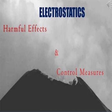 Electrostatic harmful effects & control measures