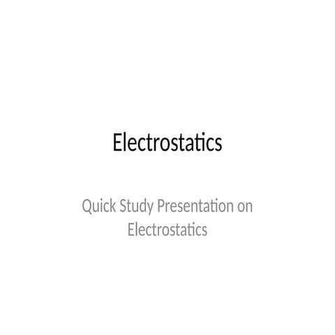 Comprehensive Overview of Electrostatics: Principles and Applications ...