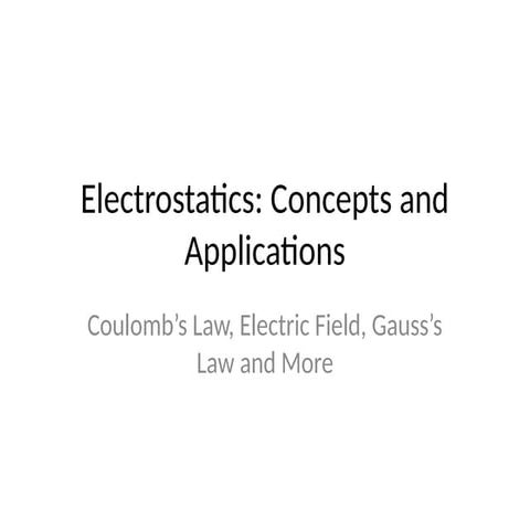 Electrostatics_Concepts_and_Gauss_Law.pptx