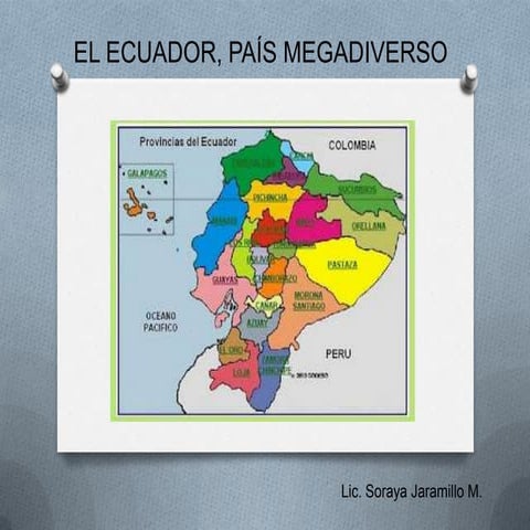 El ecuador, país megadiverso