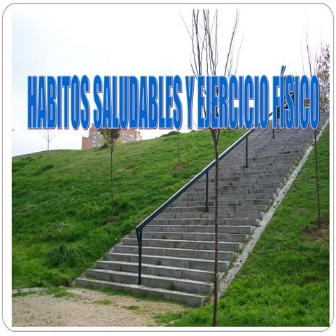 El ejercicio fisico saludable