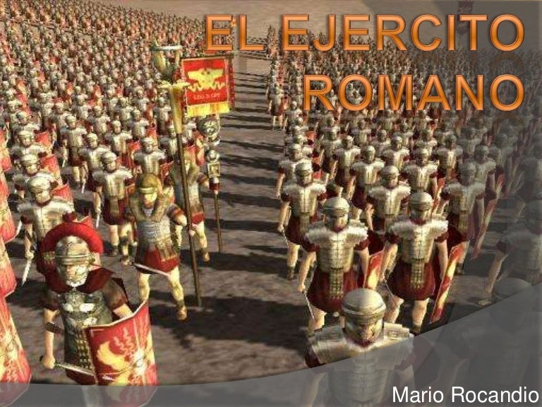 El ejercito romano