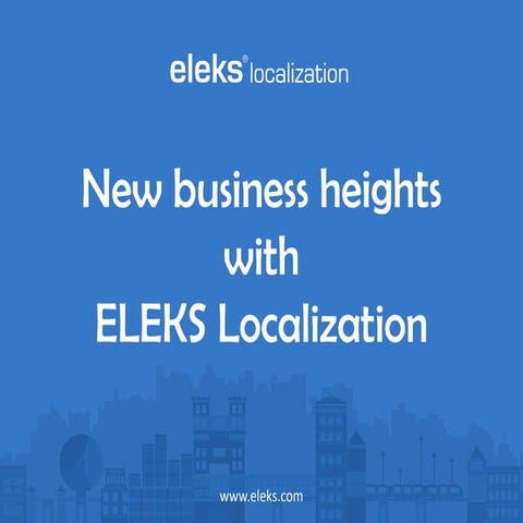 Reach new business heights with Eleks Localization