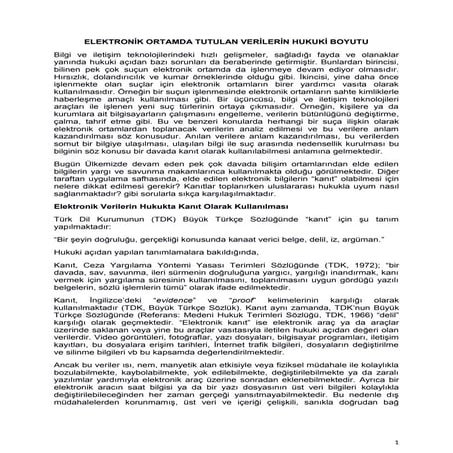 ELEKTRONİK ORTAMDA TUTULAN VERİLERİN HUKUKİ BOYUTU