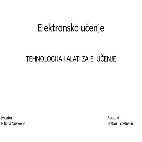 Elektronsko ucenje tehnologije i alati .pptx