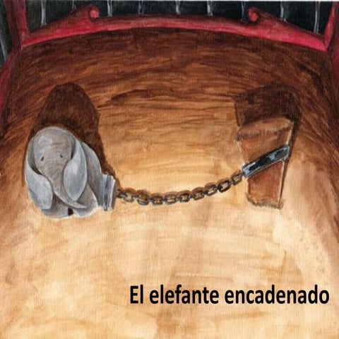 El elefante encadenado