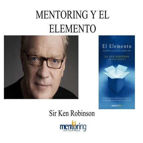 El elemento. Ken Robinson. Mentoring