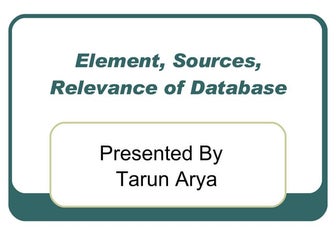 Element, Sources, Relevance Of Database