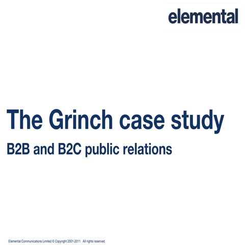 Elemental The Grinch case study