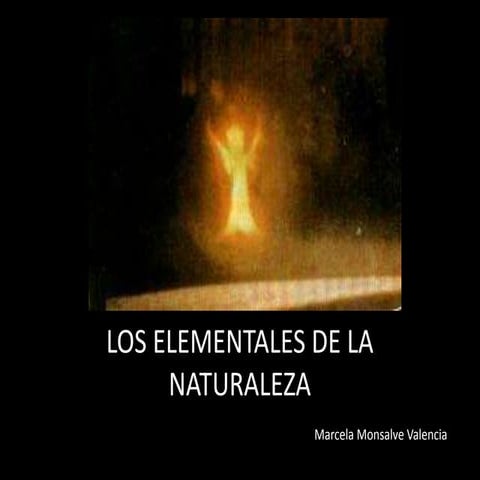 Elementales de la naturaleza | PPTX