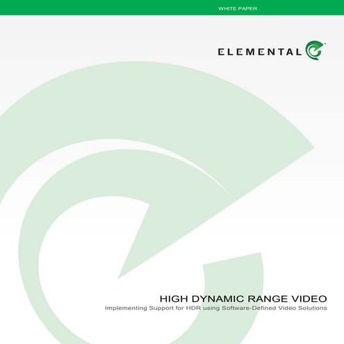Elemental high dynamic _ range_video_white_paper
