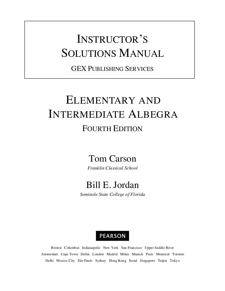 Elementary And Intermediate Algebra 4th Edition Carson Jordan Solu