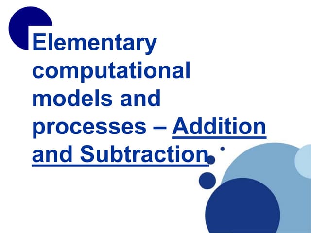 Elementary computational models and processes – addition and | PPT