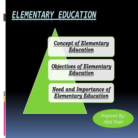 Elementary education